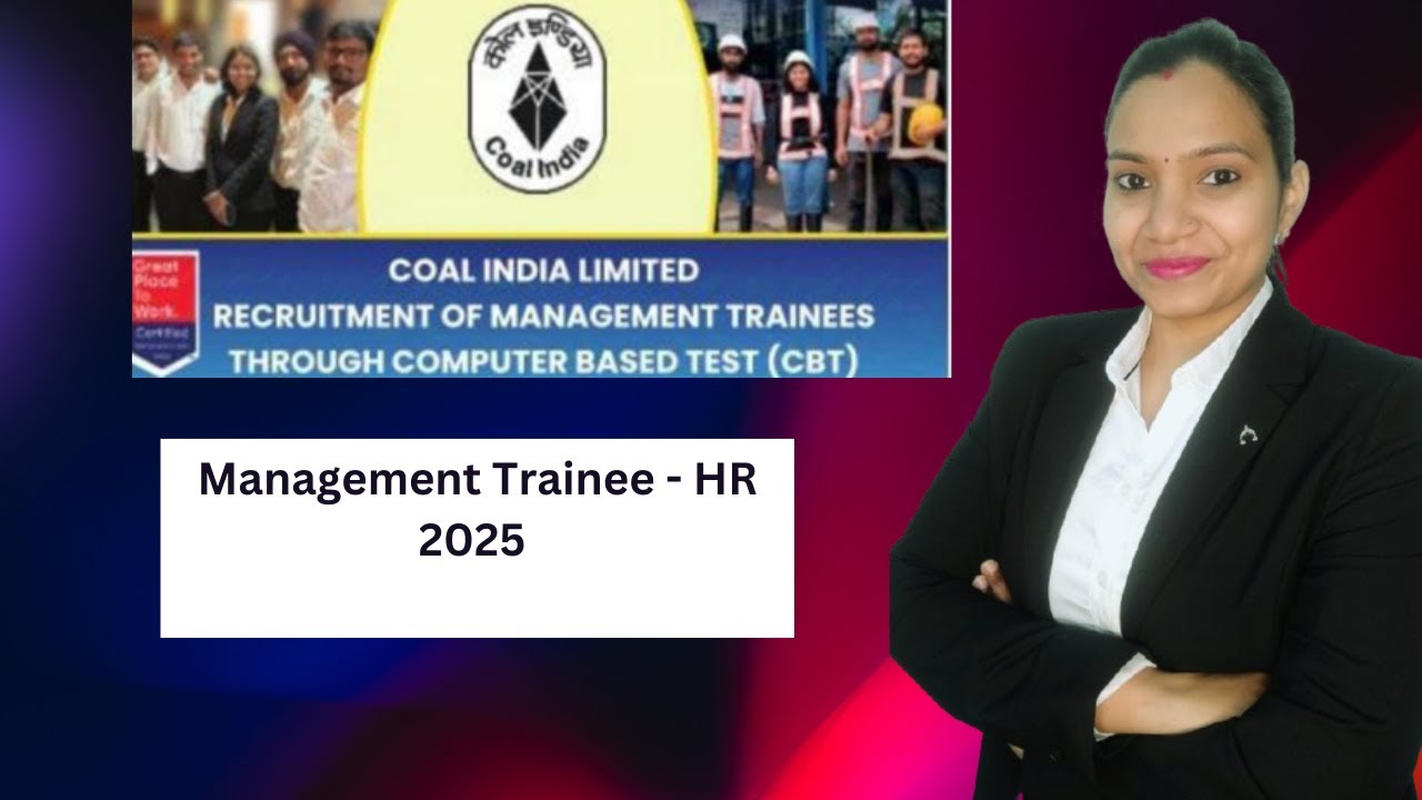 Coal India Limited Recruitment 2025 | CIL - MT HR  SHORT Notification | #coalindialimited