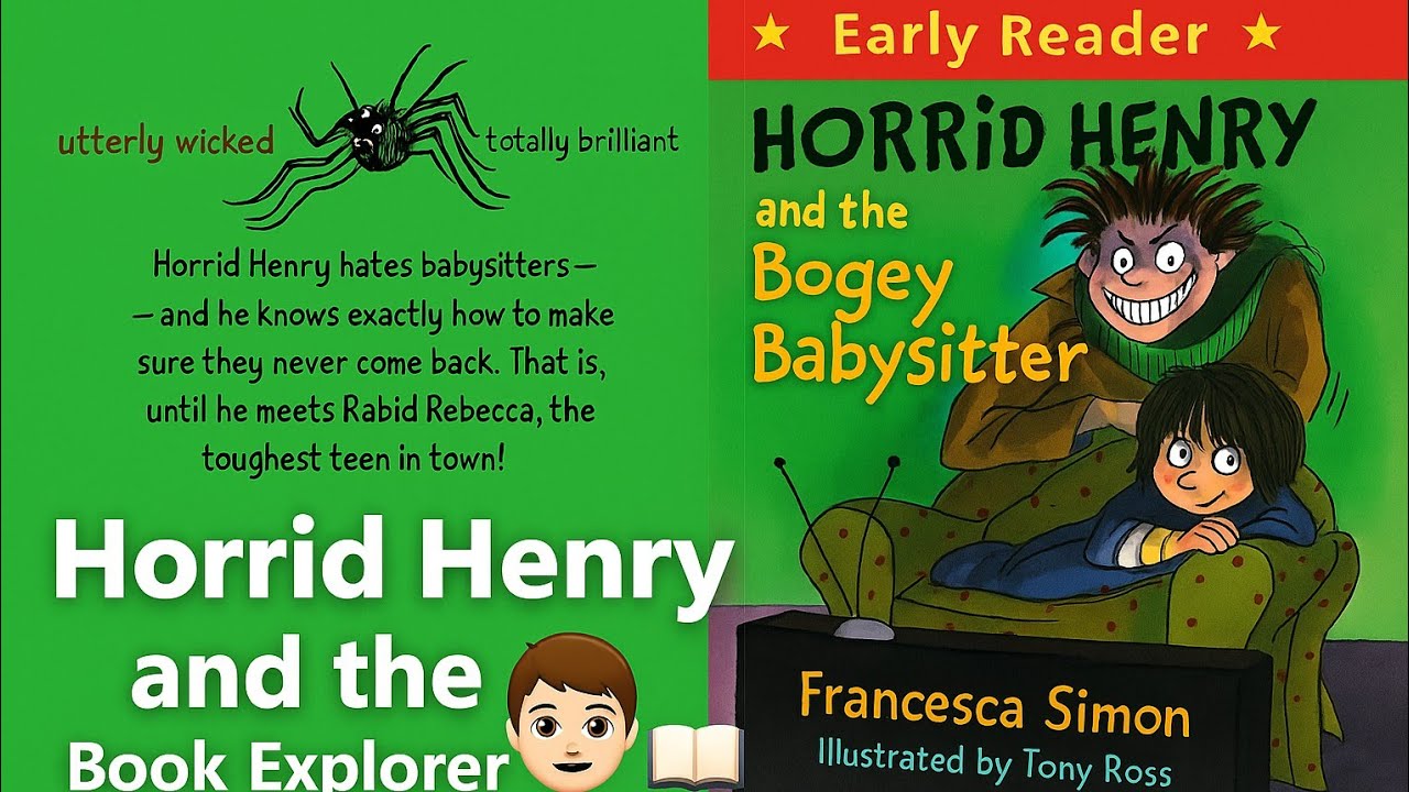 Horrid Henry and the Bogey Babysitter | Eden’s Book Explorer 📚👦
