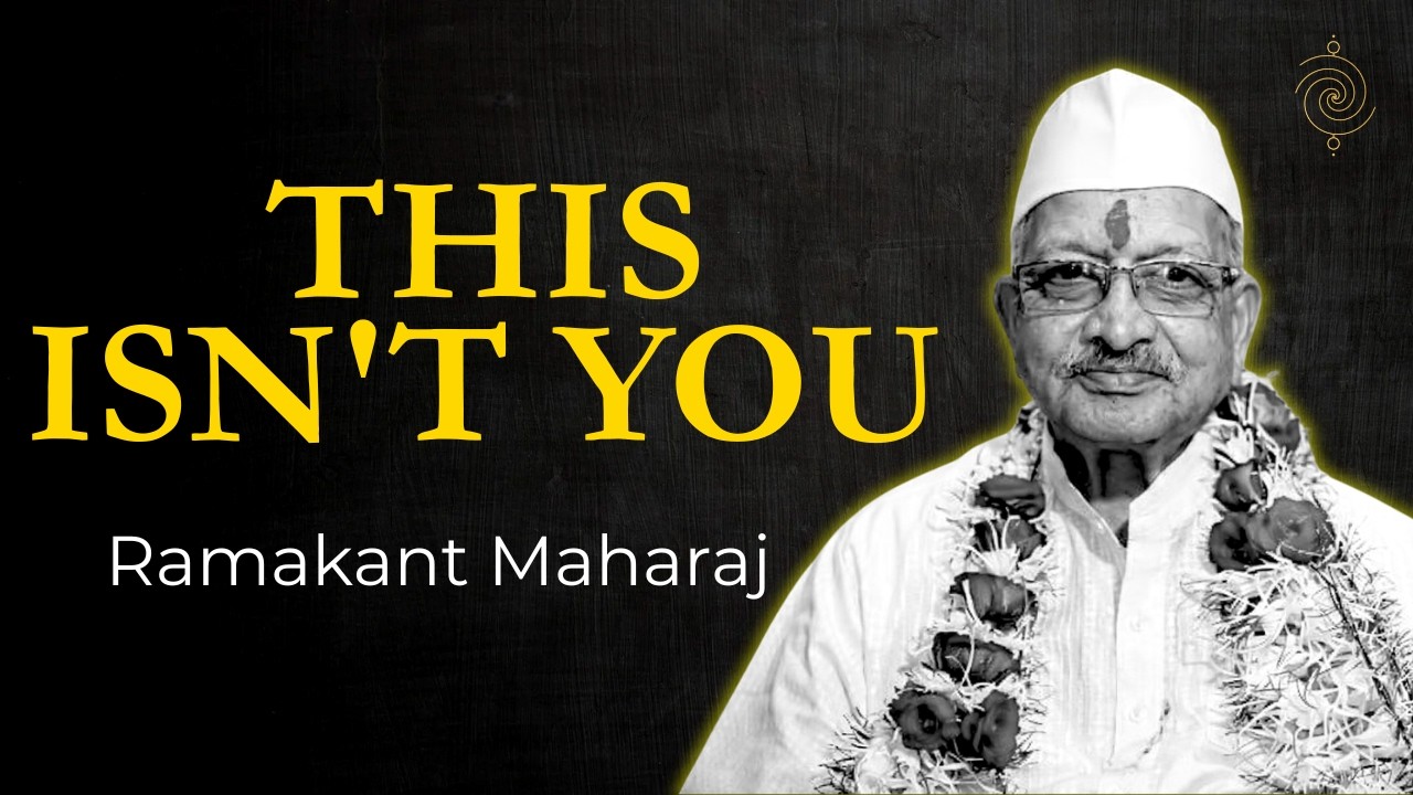 You Didn't Become Yourself - You Were Programmed | Ramakant Maharaj