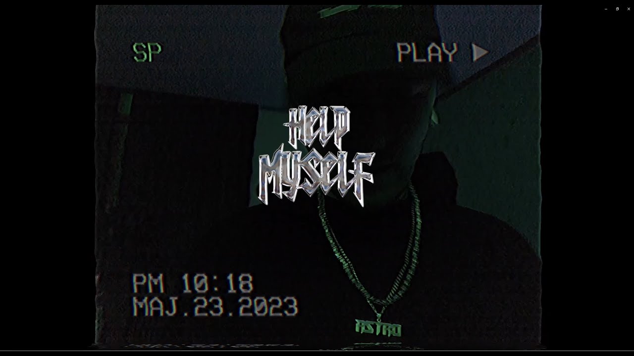 ASTRØWILK - HELP MYSELF [Official Visualizer]