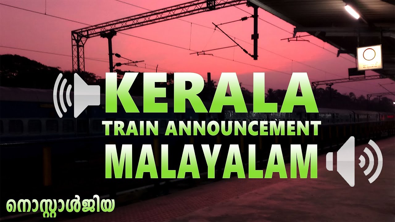 ANNOUNCEMENT of TRAINS across KERALA...!! HQ Audio | ferroequinologism