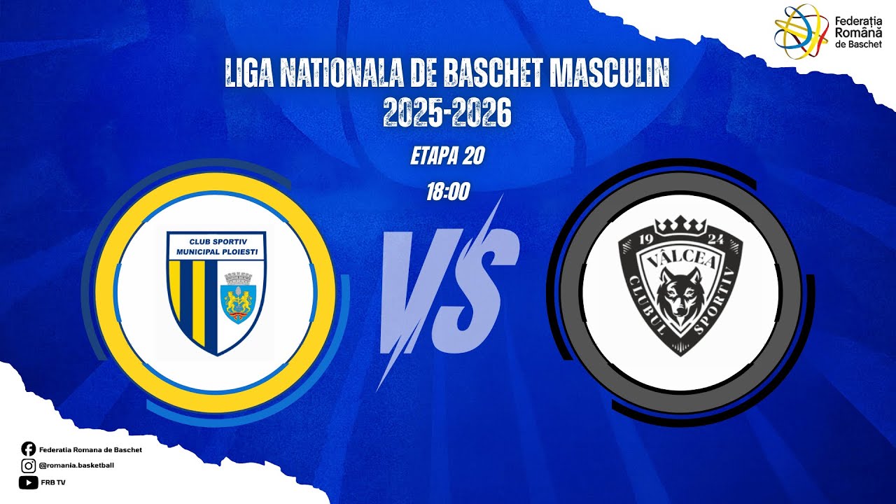 Liga Nationala de Baschet Masculin 25/26 - CSM BBA Petrolul Ploiesti - CS Valcea 1924 Ramnicu Valcea
