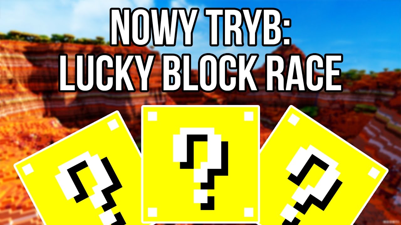 NOWY TRYB: LUCKY BLOCK RACE NA SERWERZE OLIMPMODE.PL