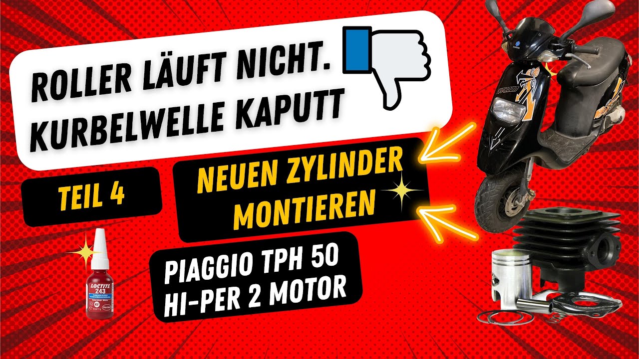 Piaggio TPH 50 AC - Motorschaden - Teil 4 - 50ccm Zylinder montieren- Einfach erklärt -Auch NRG, ZIP