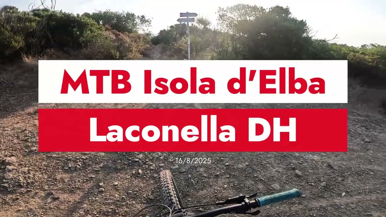 MTB Isola d'Elba - Lacona: Laconella DH