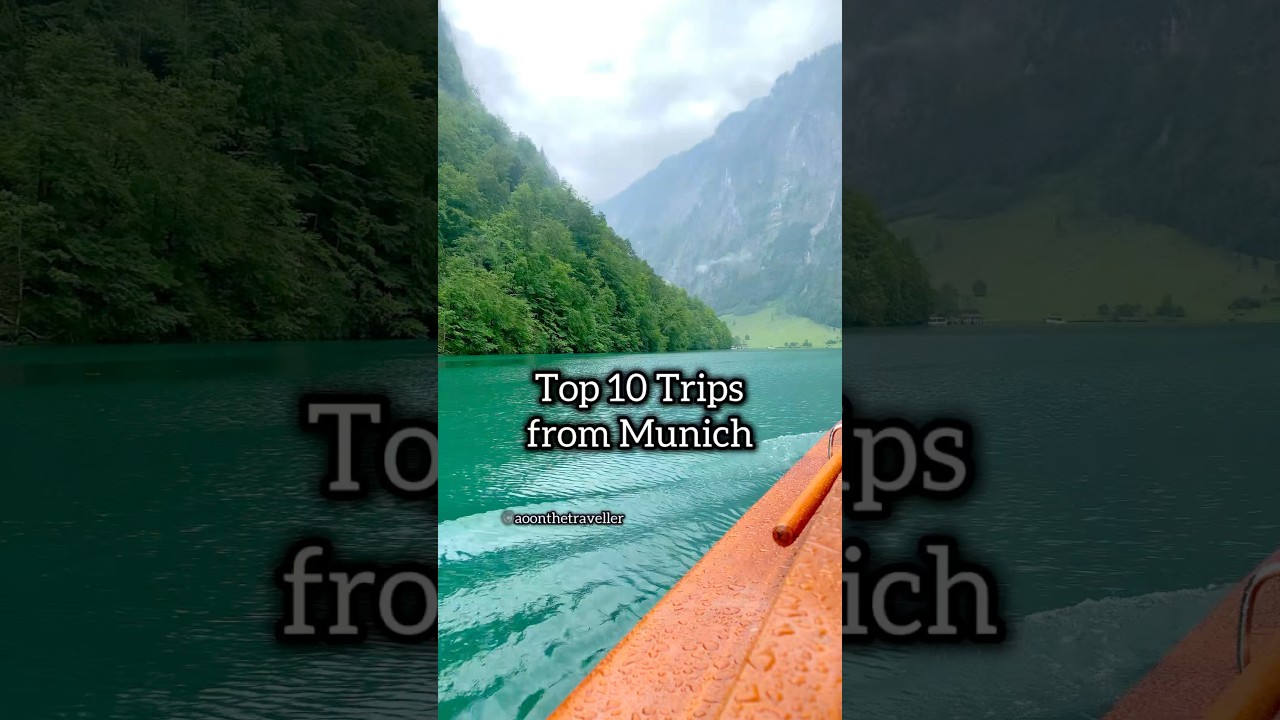 Top 10 Trips from Munich 🔥😍❤️🇩🇪