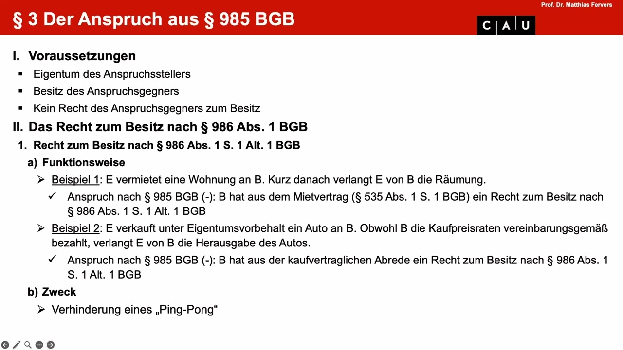 Examenskurs Mobiliarsachenrecht – Folge 02 (Anspruch nach § 985 BGB; Besitz und Besitzschutz)