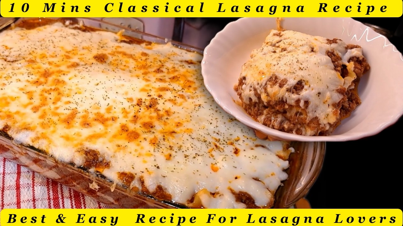 Classical Lasagna Recipe || Lasagna Sauce Recipe || @AimonsCookingStories