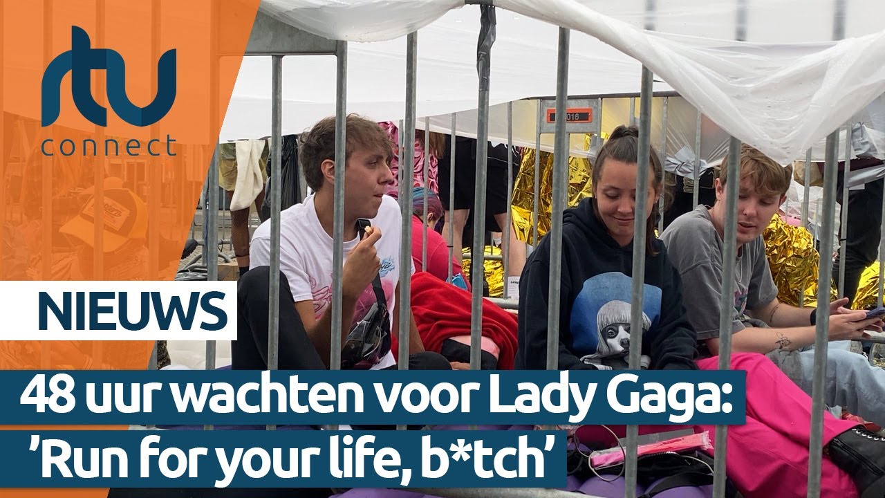 Fans liggen urenlang in de rij voor plek vooraan bij Lady Gaga