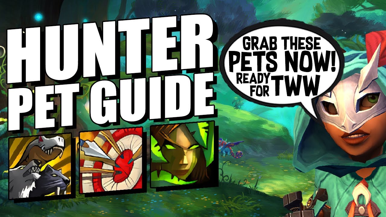 The ULTIMATE Hunter Pet Guide