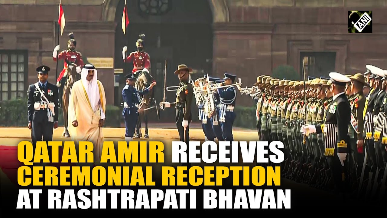 Amir of Qatar Sheikh Tamim Bin Hamad Al Thani accorded ceremonial welcome at Rashtrapati Bhavan