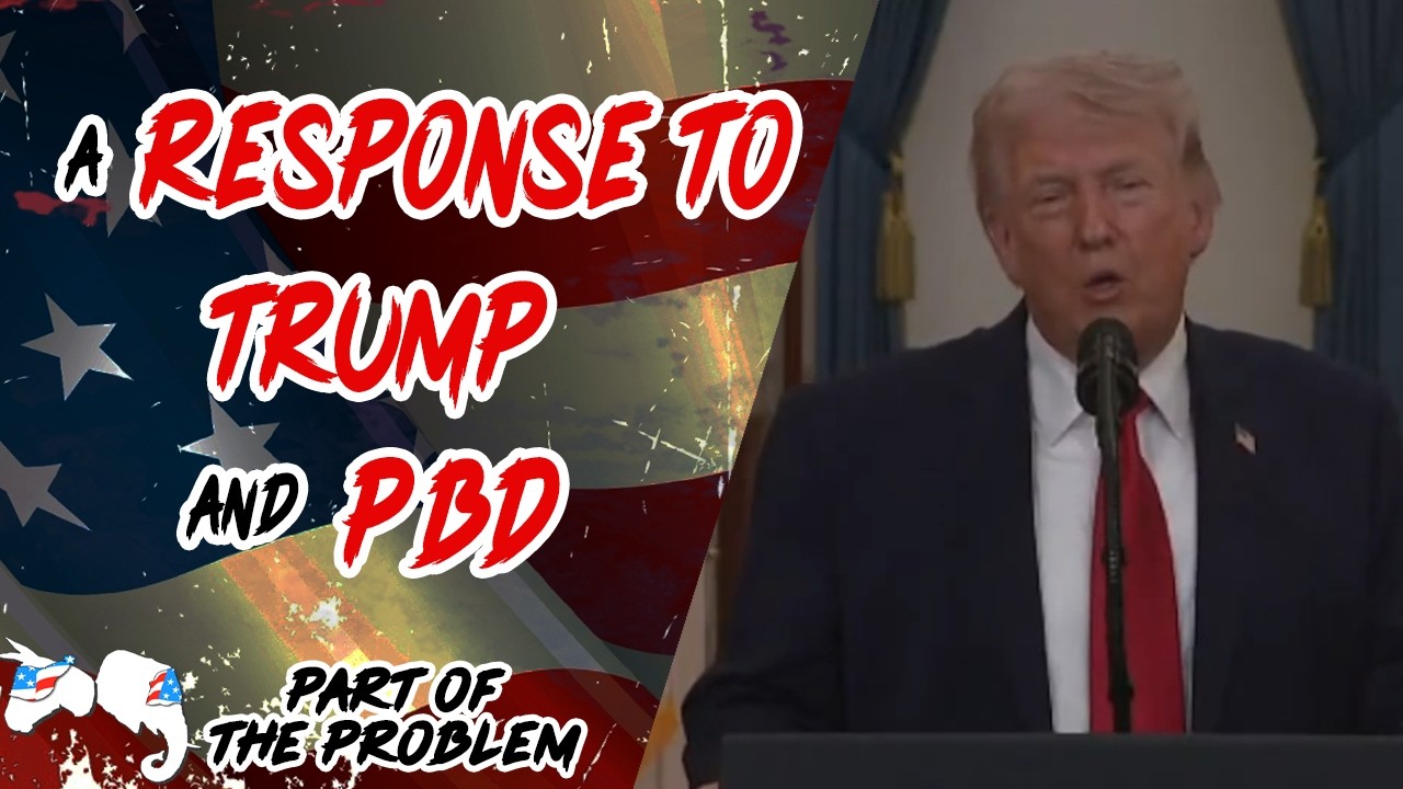 Дэйв Смит | Ответ Трампу и подкасту PBD | Часть проблемы 1378