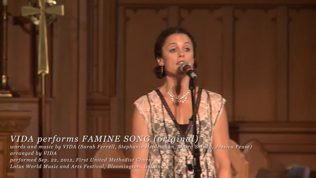 VIDA performs the original Famine Song