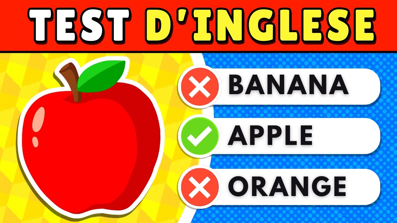 Test d'Inglese 🇺🇸 🇬🇧 🤔 | Livello Facile | Quanto conosci l'Inglese?