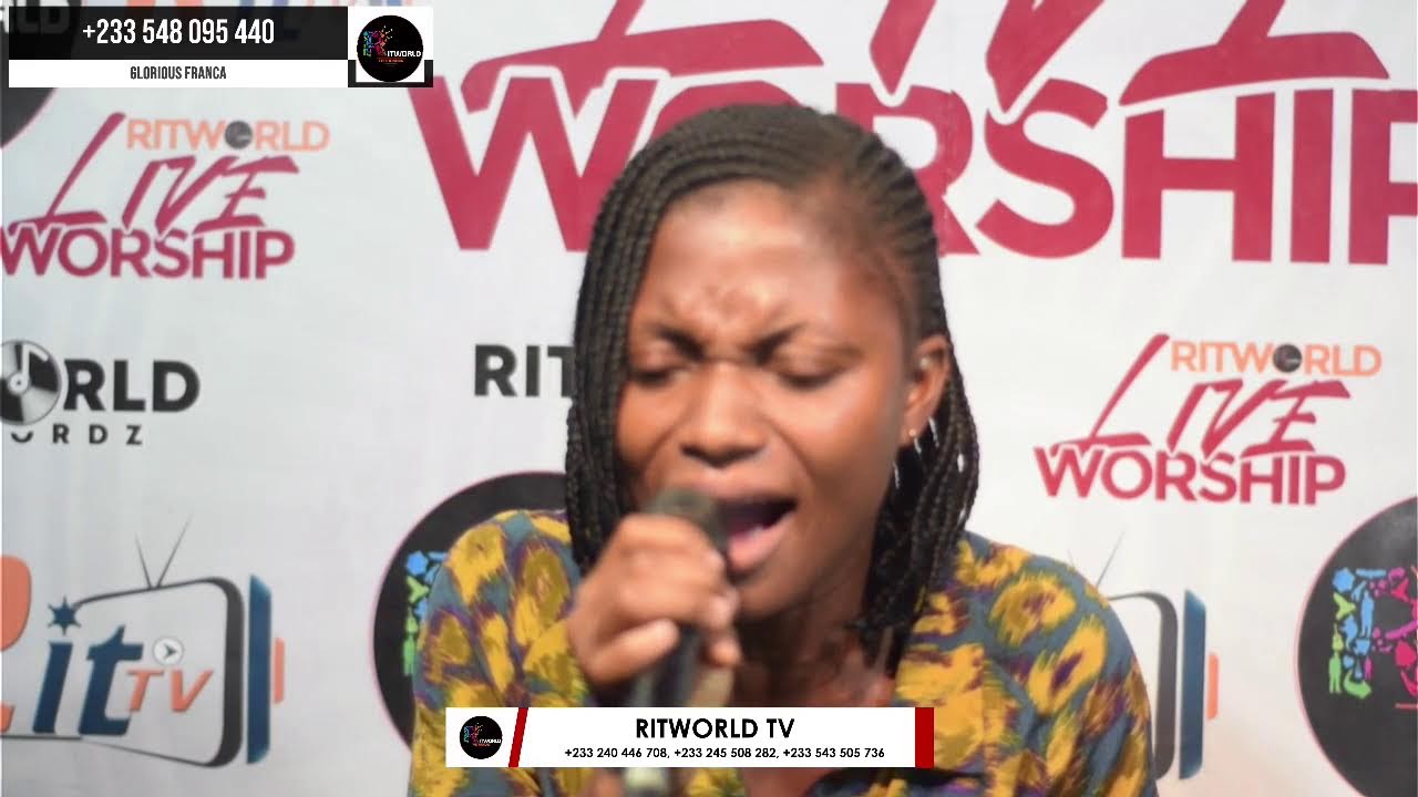 RITWORLD LIVE WORSHIP WITH GLORIOUS FRANCA.