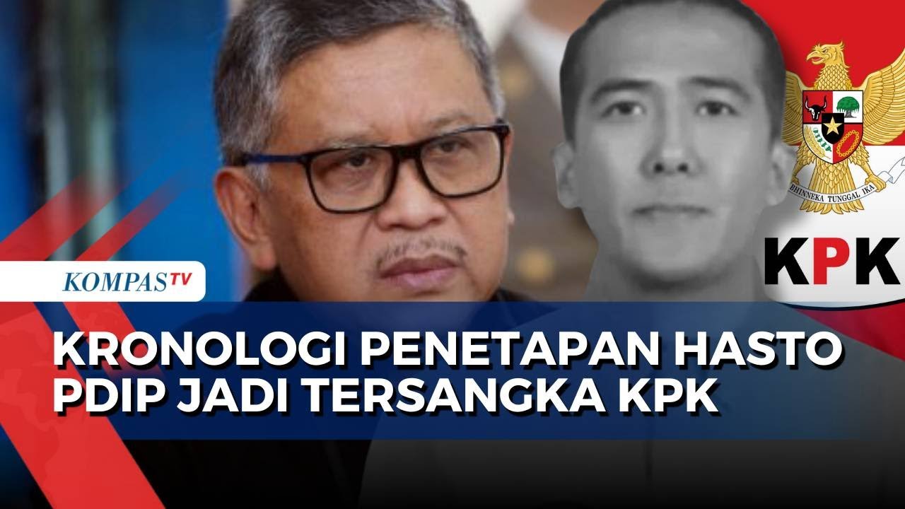 Respons PDIP-Kronologi KPK Sebut Hasto Kristiyanto Jadi Tersangka di Kasus Suap Harun Masiku