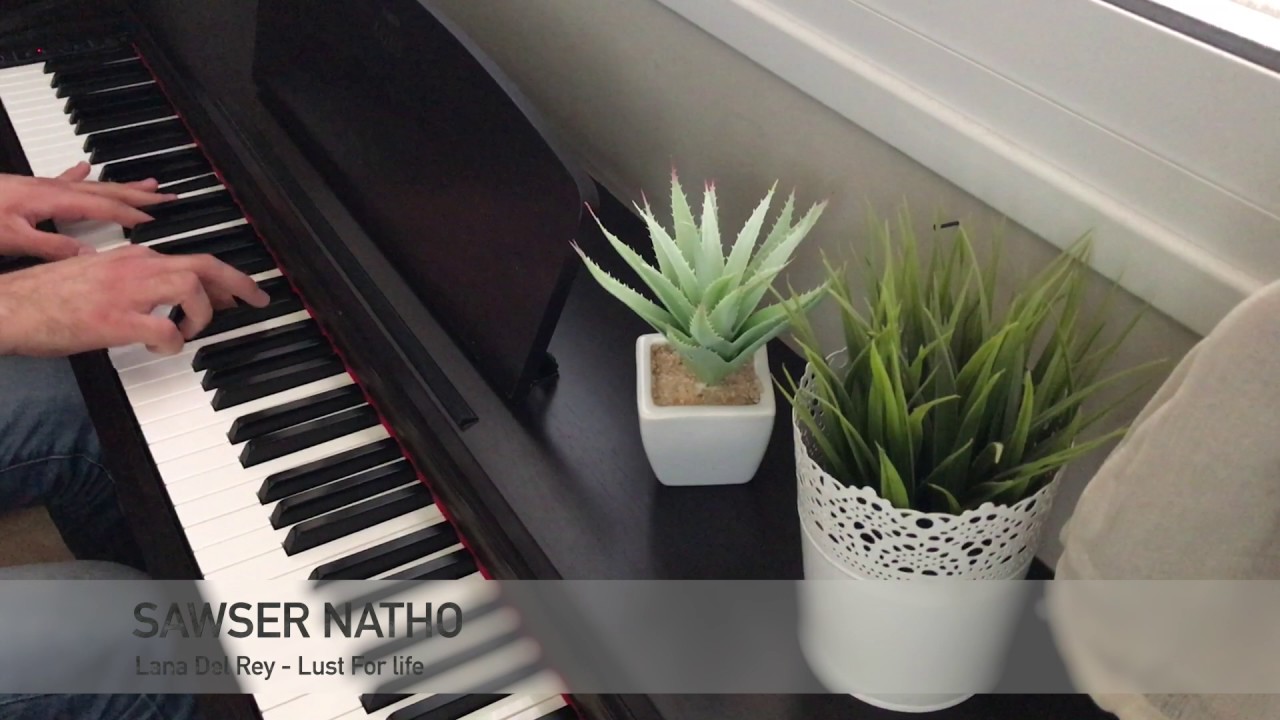 Lana Del Rey - Lust For Life ft. The Weeknd (Piano Cover)
