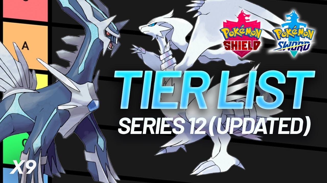 THE ULTIMATE UPDATED COMPETITIVE POKEMON TIERLIST - Pokemon Sword and Shield VGC 2022