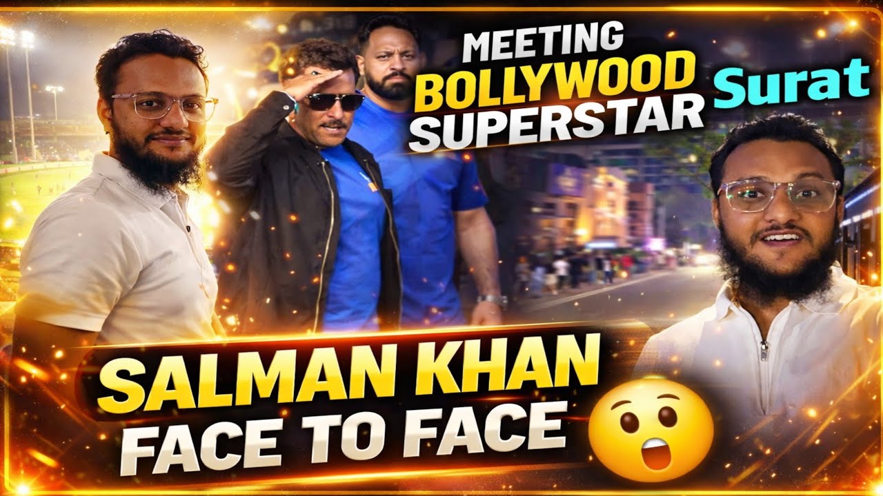 “SALMAN KHAN KO REAL LIFE ME DEKH LIYA 😱 | Surat Vlog”