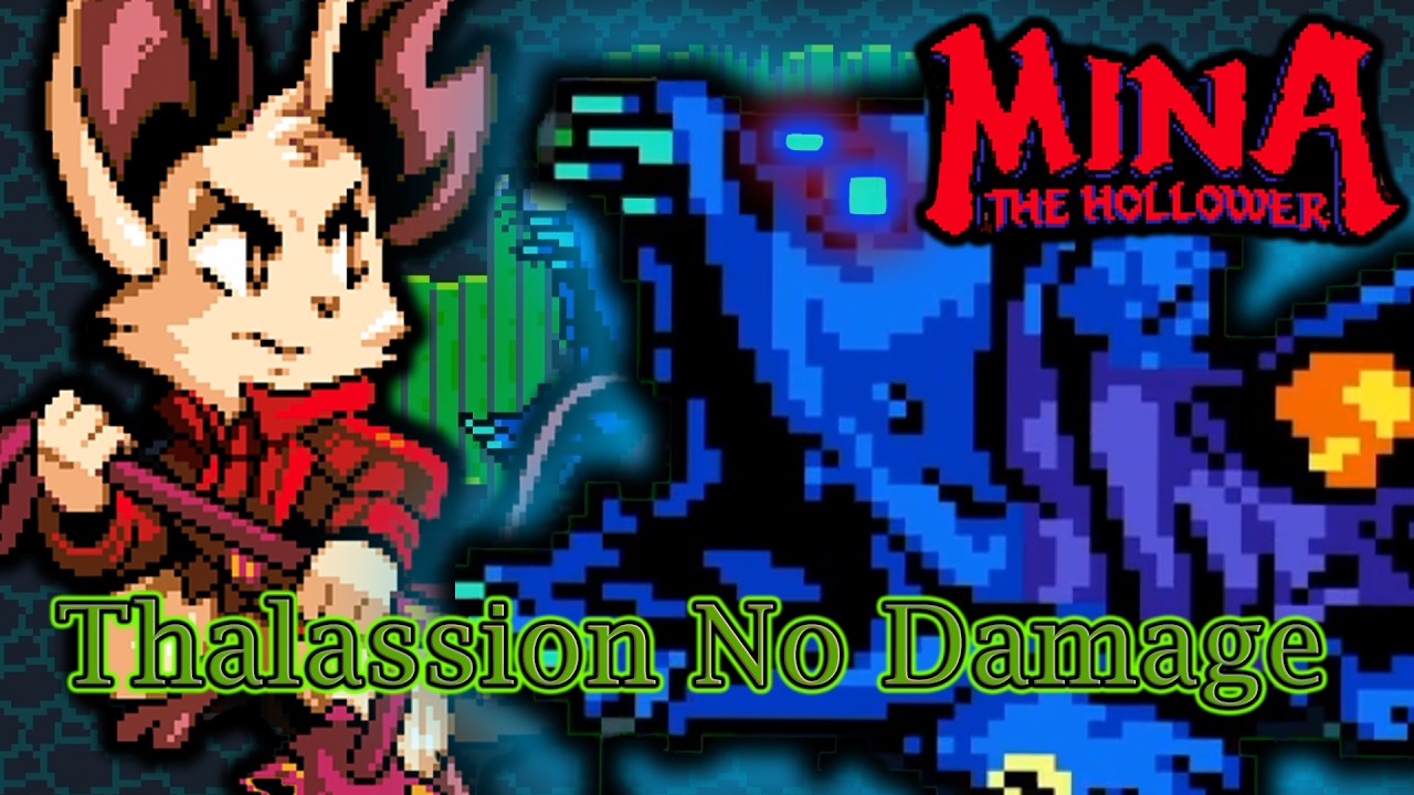 Mina the Hollower: Thallasion No Damage Guide