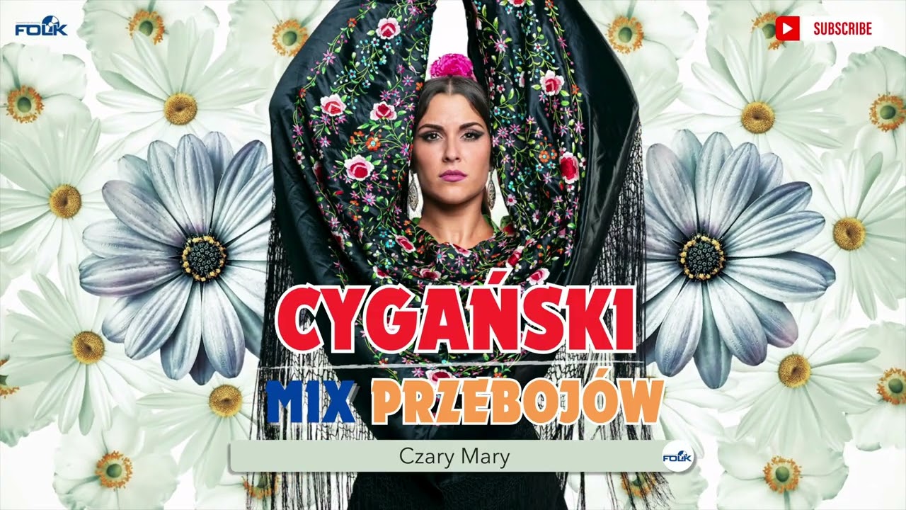 Cygańskie Hity - Cygański Mix Przebojów