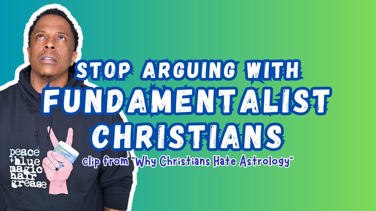 Stop Arguing With Fundamentalist Christians: Kristian A. Smith