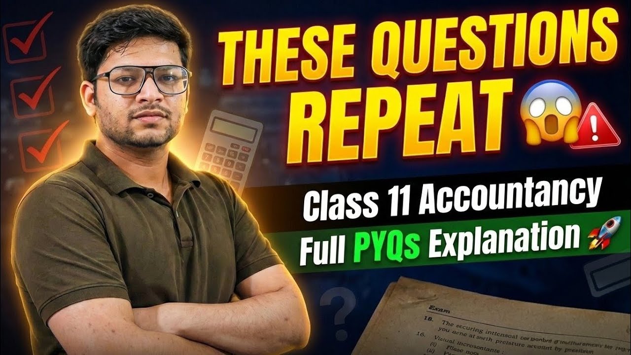 Class 11 accountancy previous year question full explanation 