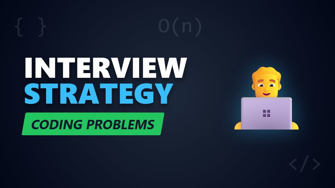 Master Coding Interviews: Strategy & Communication Tips 🚀