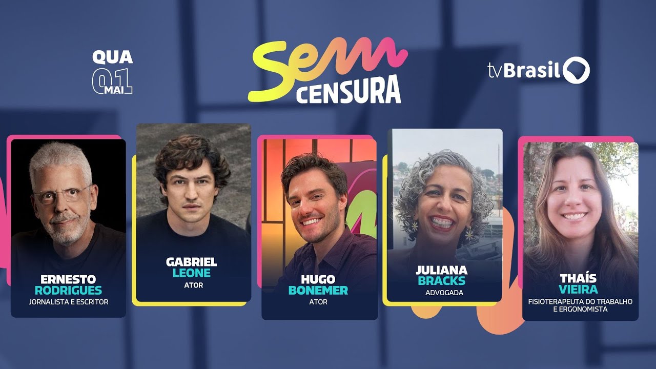 🔴 SEM CENSURA RECEBE ERNESTO RODRIGUES, GABRIEL LEONE, HUGO BONEMER, THAÍS VIEIRA E JULIANA BRACKS
