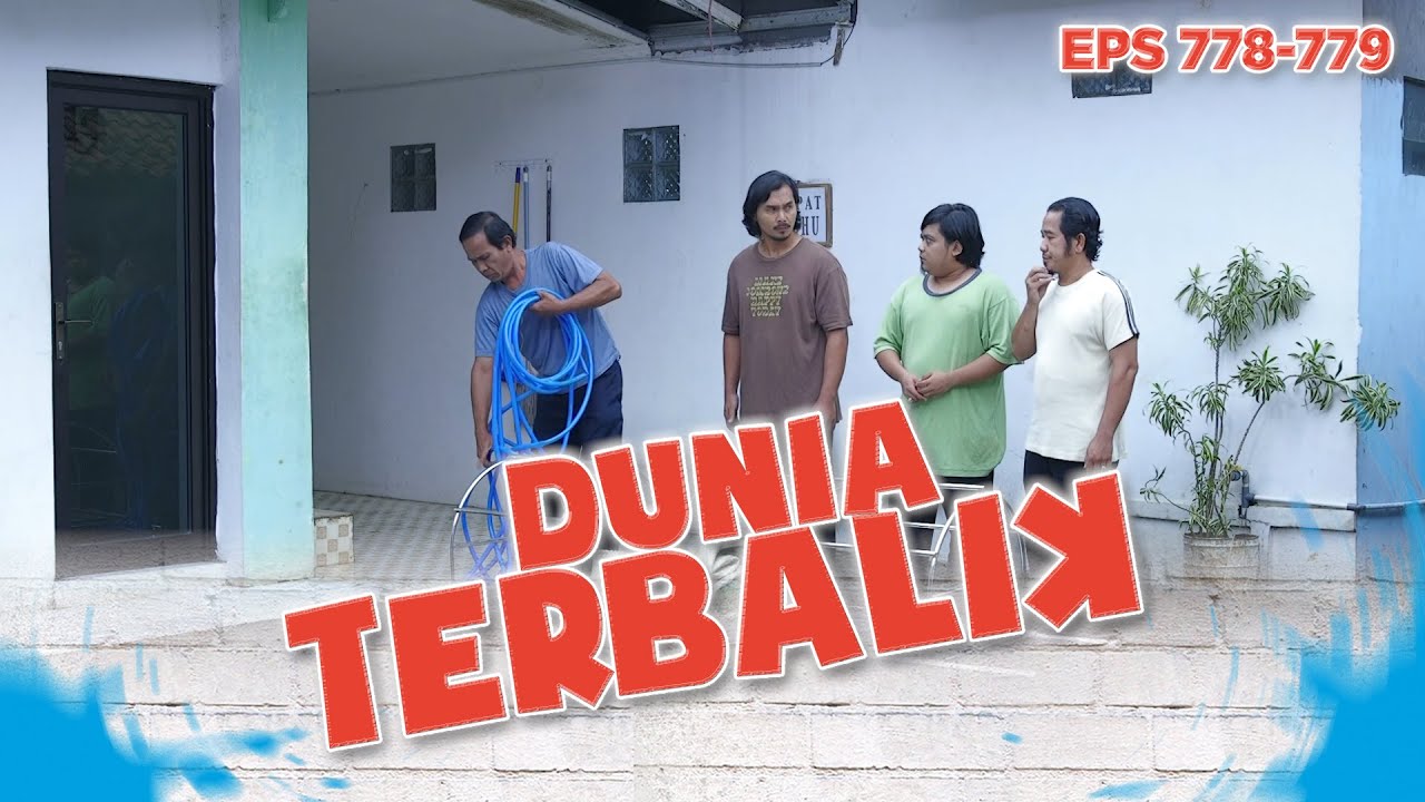 Asep cs memilih siapa yang memasang selang karena ketakutan | Dunia Terbalik Eps 778 779 PART 6