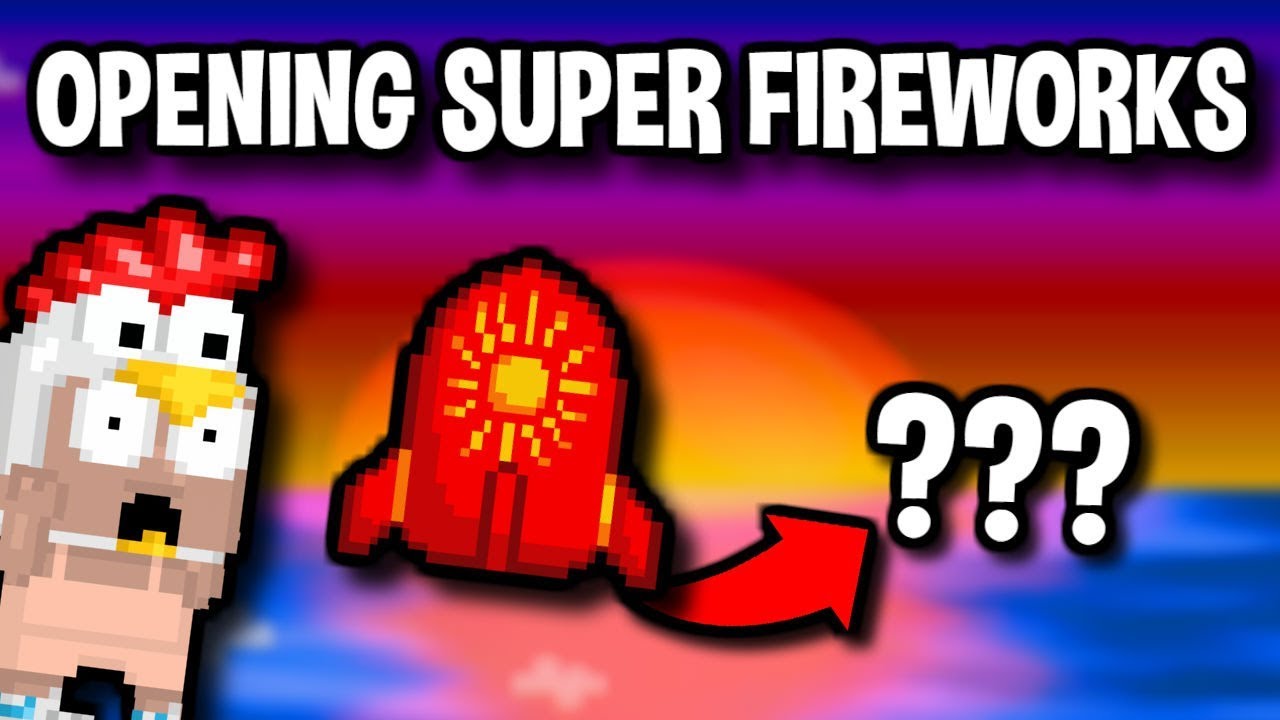 OPENING SUPER FIREWORKS [I'M BACK]!! - Growtopia