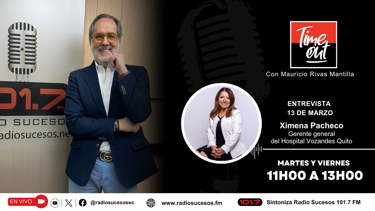 Hoy hablamos con Ximena Pacheco, gerente general del Hospital Vozandes Quito