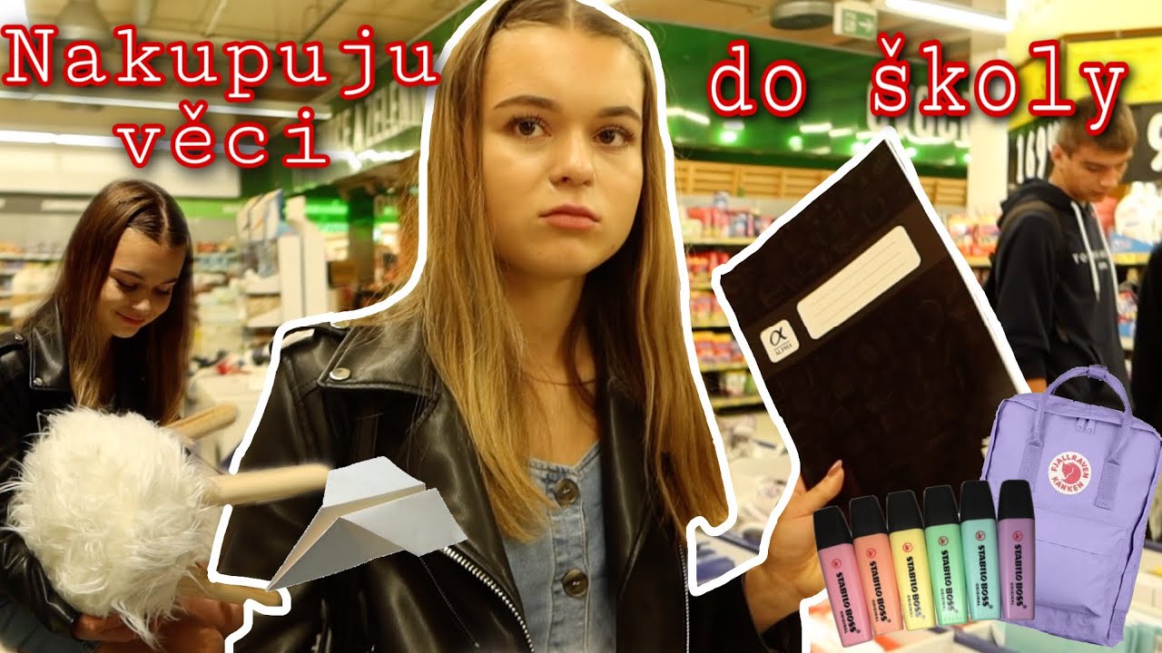 Nakupuju věci do ŠKOLY s kamarádama