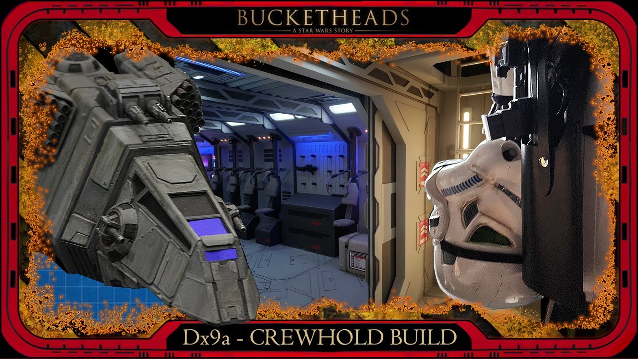 Dx9a Crew hold Set Build for Bucketheads