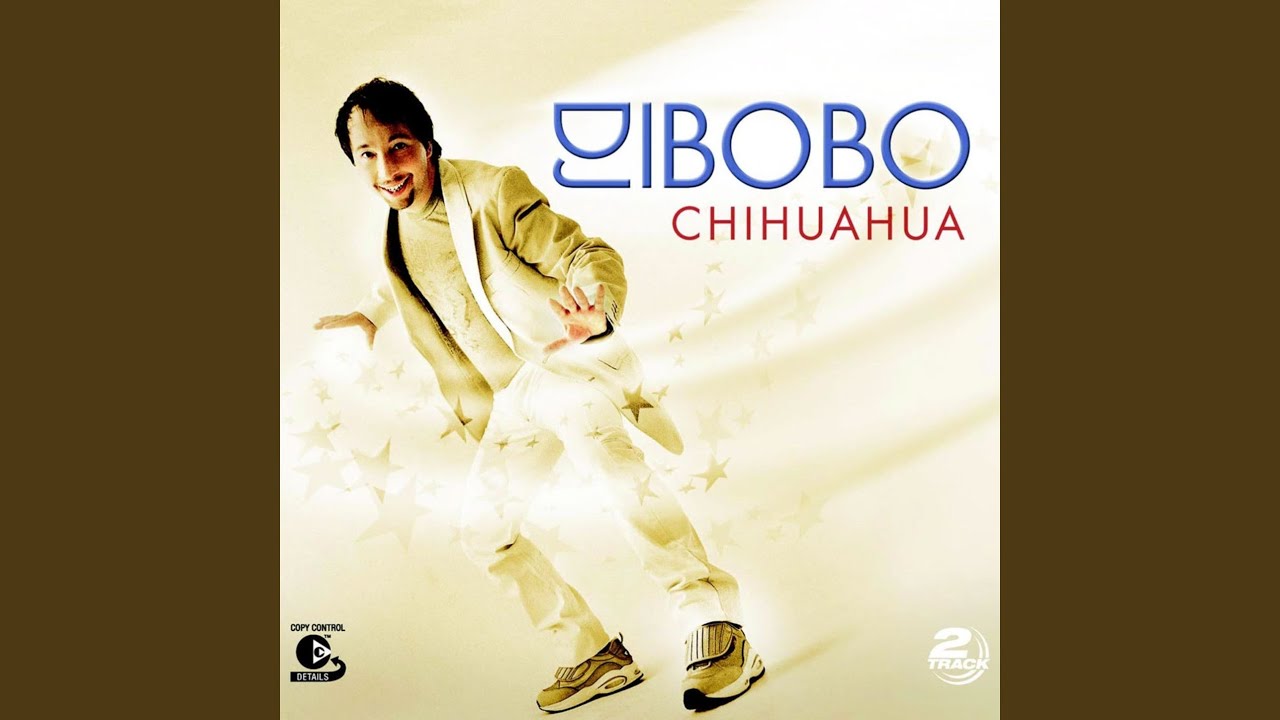 Chihuahua (Radio Version)