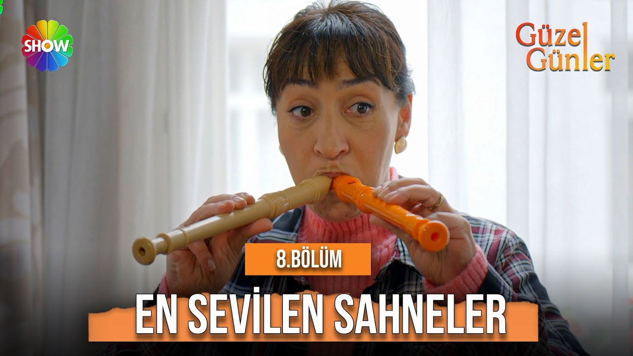 8.Bölümün En Sevilen Sahneleri | Güzel Günler Özel Kolajlar