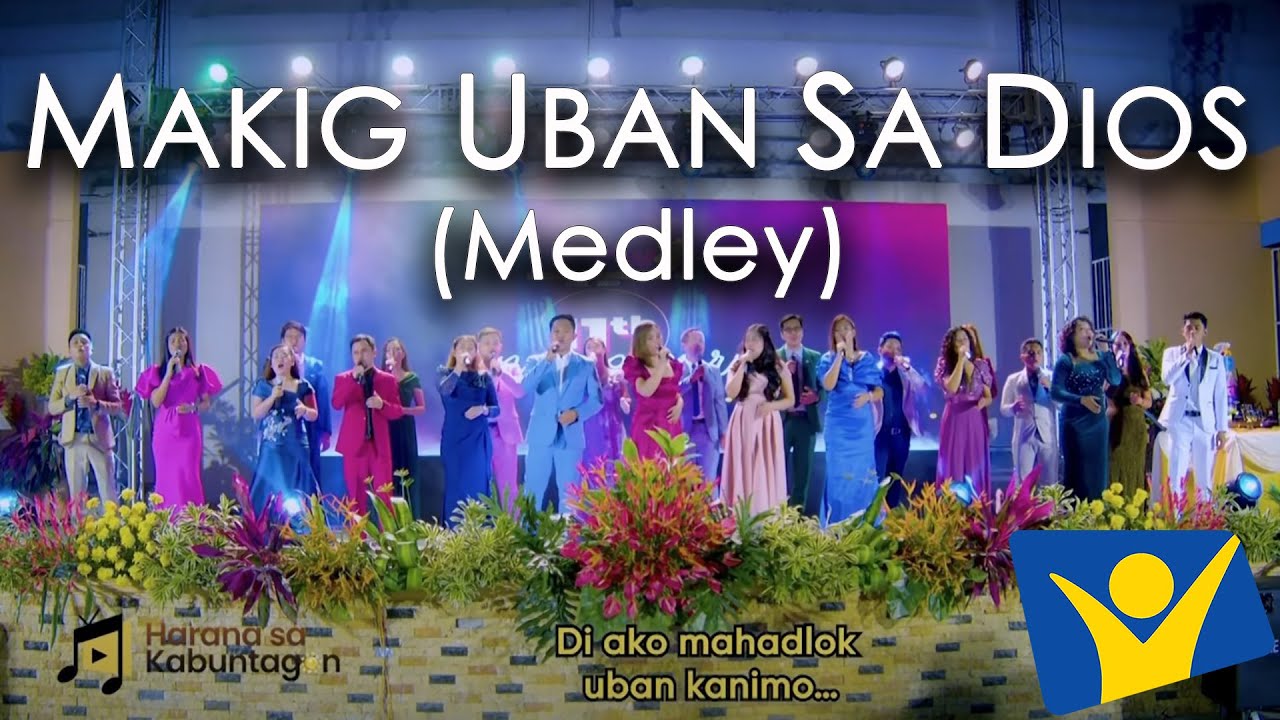Makig uban sa Dios Medley