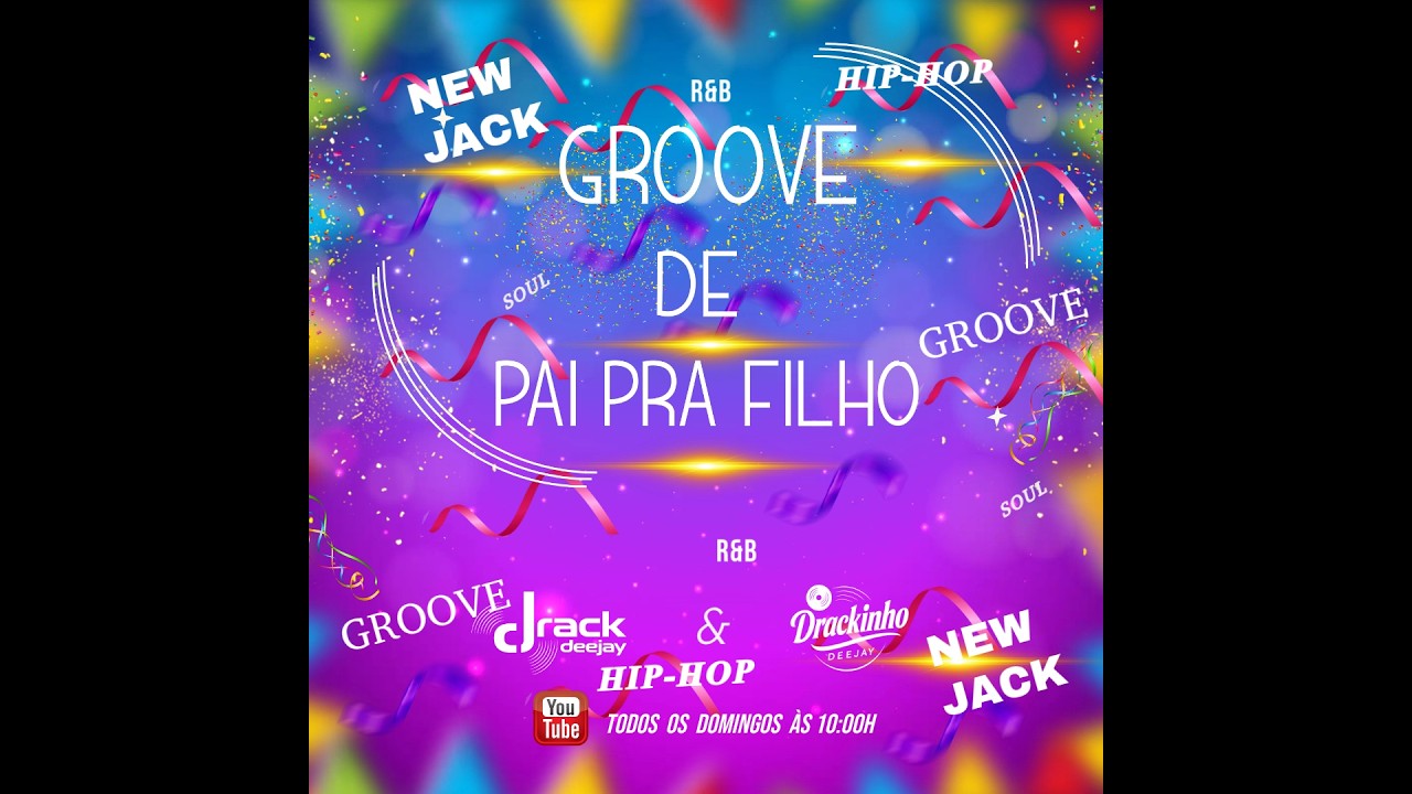 GROOVE DE PAI PRA FILHO 24 |15.02.26 #drack_deejay & #drackinho_deejay