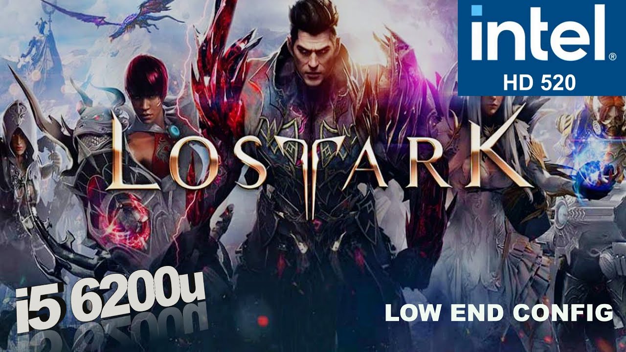 Lost Ark Intel HD 520 Low End Pc | Low End Config | Teste PC Fraco