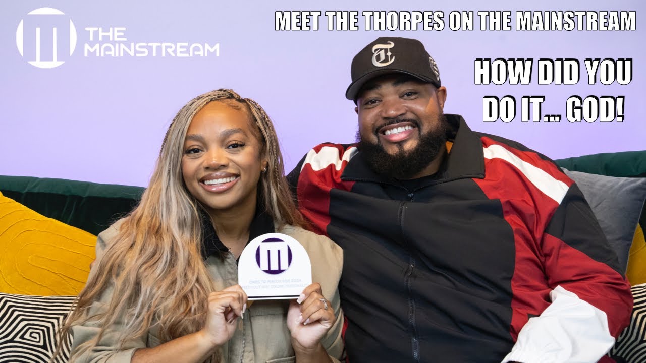 Meet The Thorpes talk weight loss going viral, Black Love and finding success because of God!