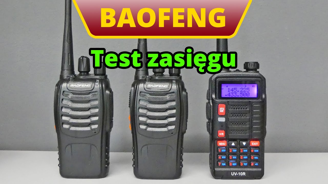 Test zasięgu - Baofeng BF-888S i UV-10R