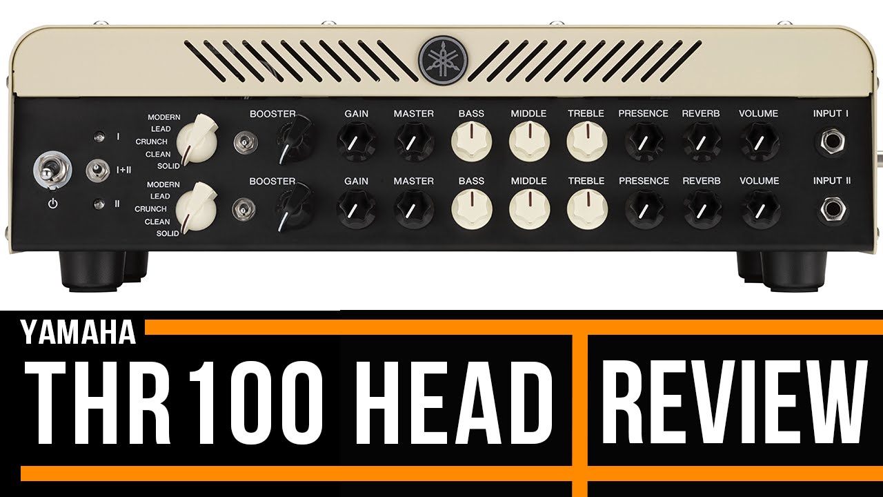 Yamaha THR100HD Amplifier and Cab | Review