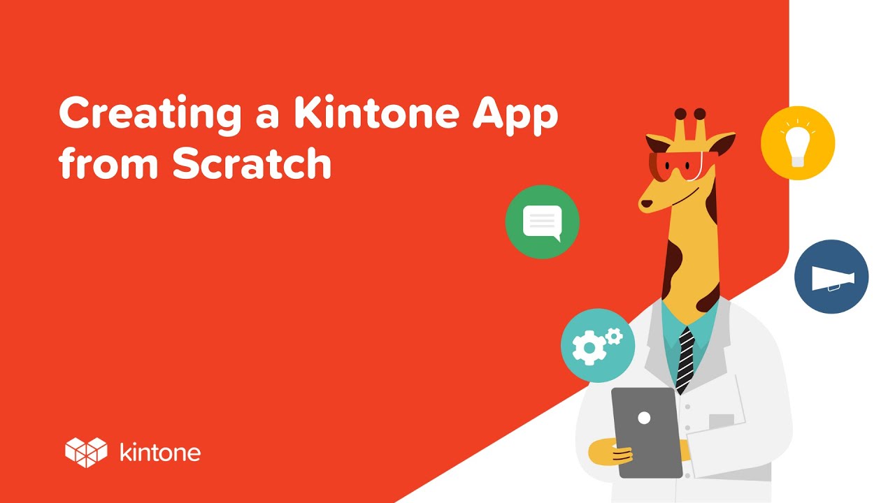 Creating a Kintone App from Scratch