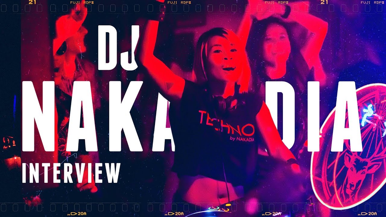 DJ Nakadia: From Korat, to Berlin‘s Techno Scene [ไทย]