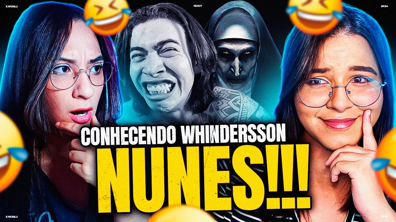 O DIA EM QUE EU ASSISTI A FREIRA | whinderssonnunes - KARINLU REACT