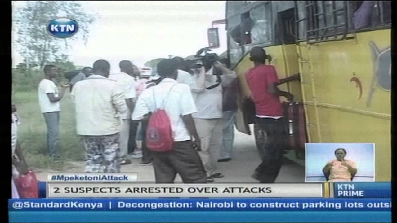 Two suspects arrested over Mpeketoni Attacks
