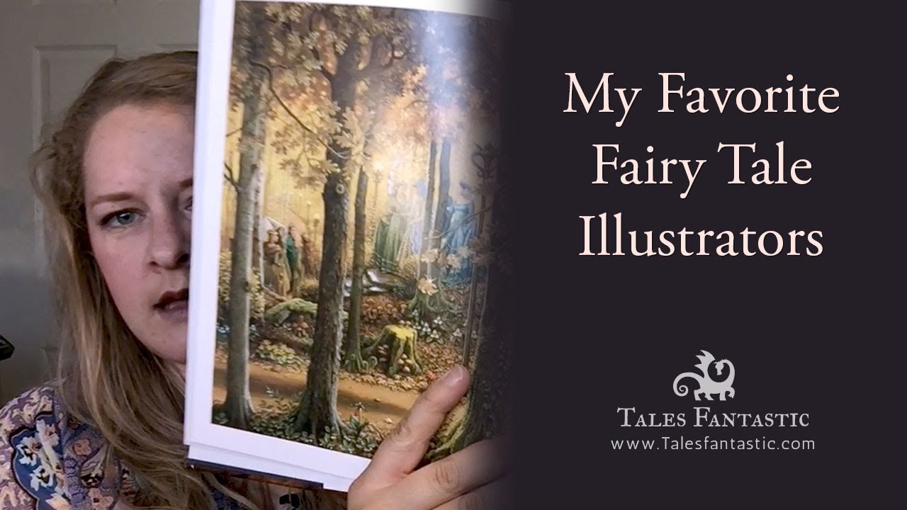 My Favorite FairyTale Illustrators
