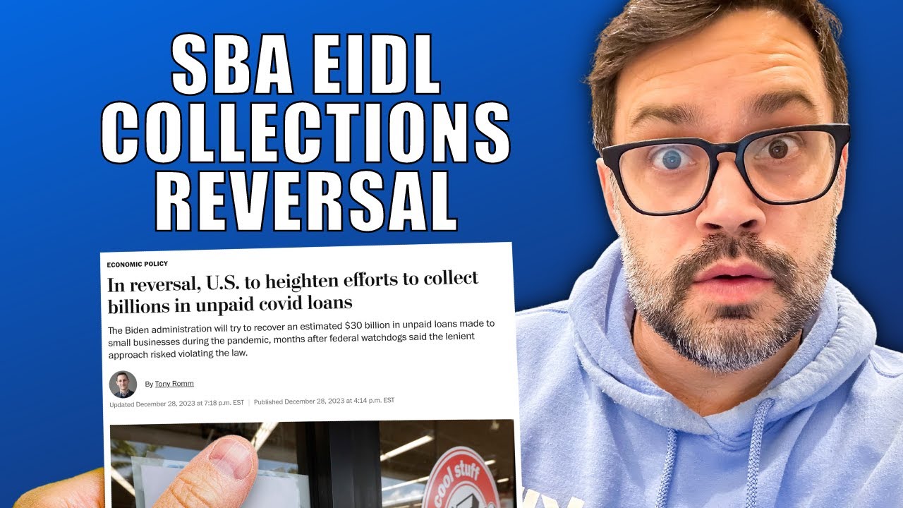 SBA EIDL Collections Reversal For ALL