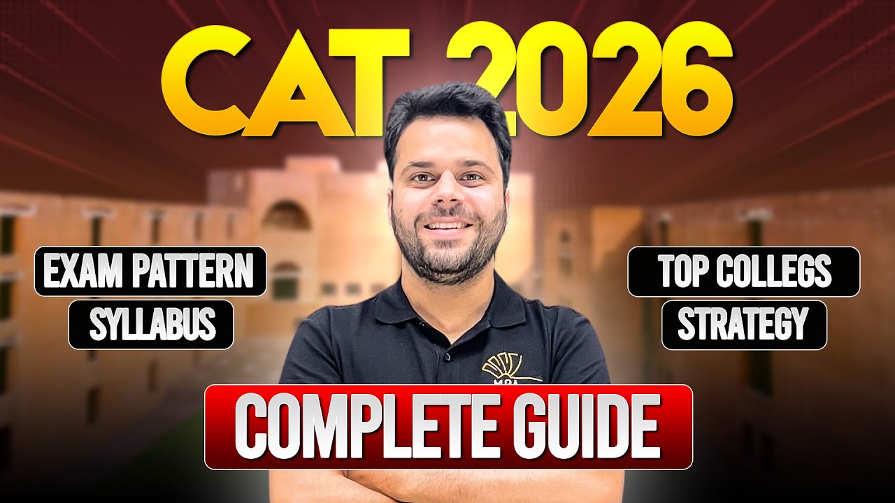 CAT 2026 Complete Guide: Exam Pattern, Syllabus, Top IIMs & Strategy | Udit Saini MBA Pathshala