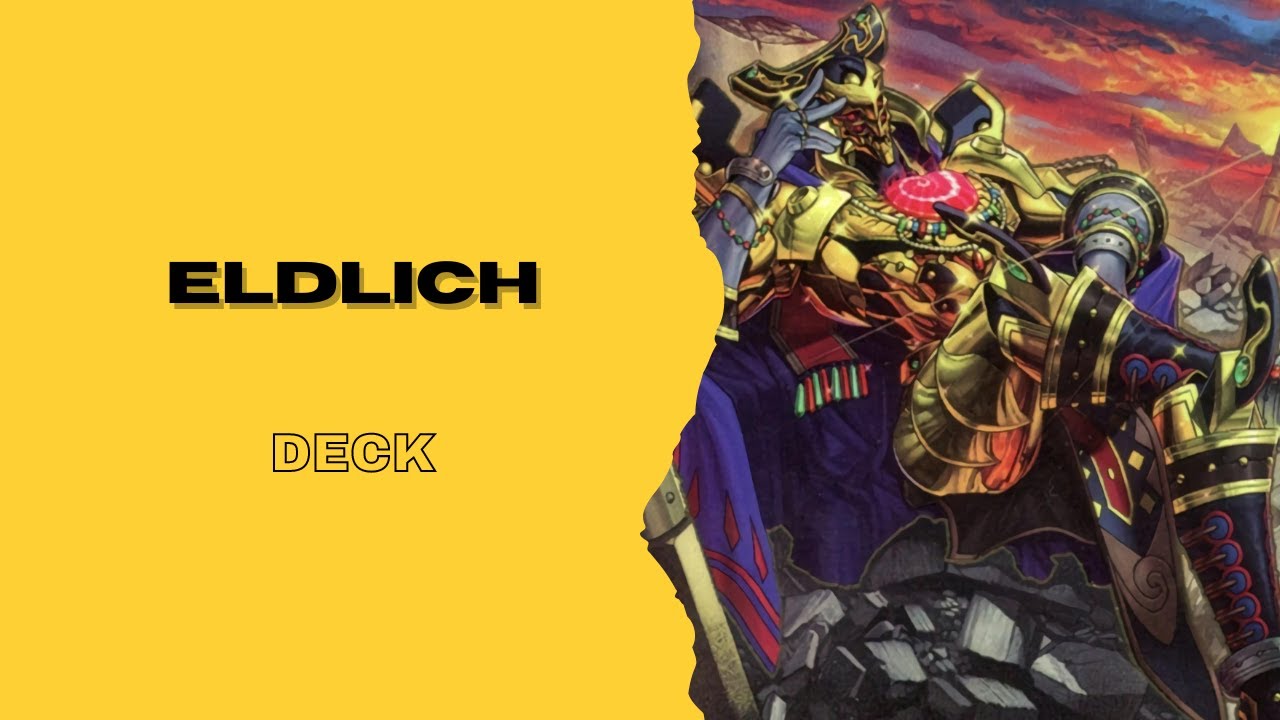 Eldlich Deck - EDOPRO Replays & Decklist